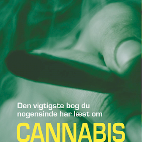 Bogforside: "Den vigtigste bog du nogensinde har læst om Cannabis"